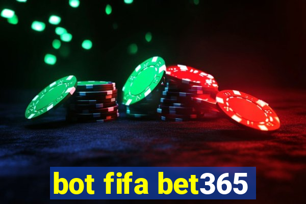 bot fifa bet365